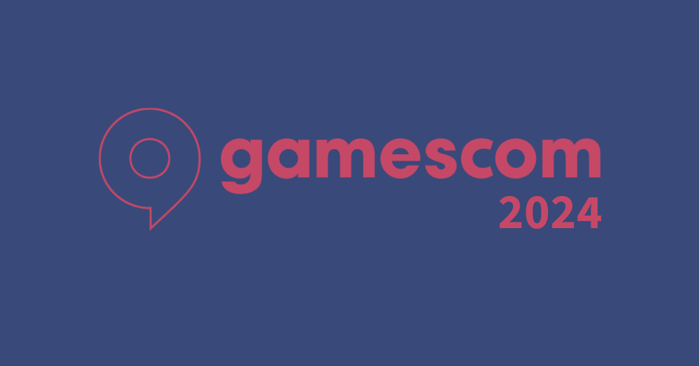 Gamescom 2024 Roundup